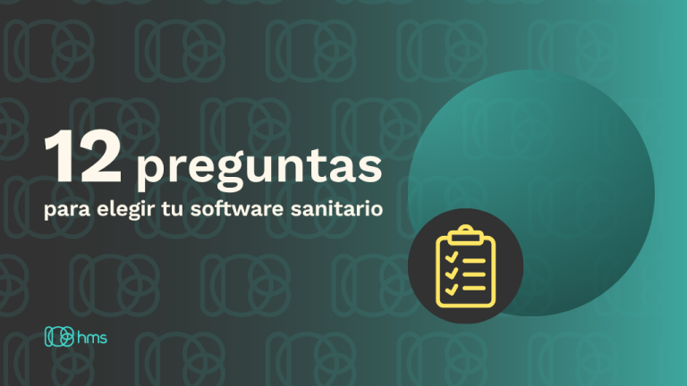Guía de selección: 12 preguntas clave para evaluar un software sanitario para financiadores de salud