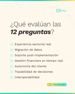 Los 7 ejes que evalúan las 12 preguntas para elegir software sanitario: experiencia, migración, soporte, gestión financiera, autonomía, trazabilidad e interoperabilidad